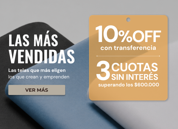 Top 3 - Telas mas vendidas 
